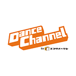 Dance Channel by エンタメ～テレ