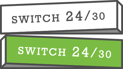 switch 24/30
