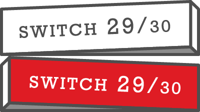 switch 29/30